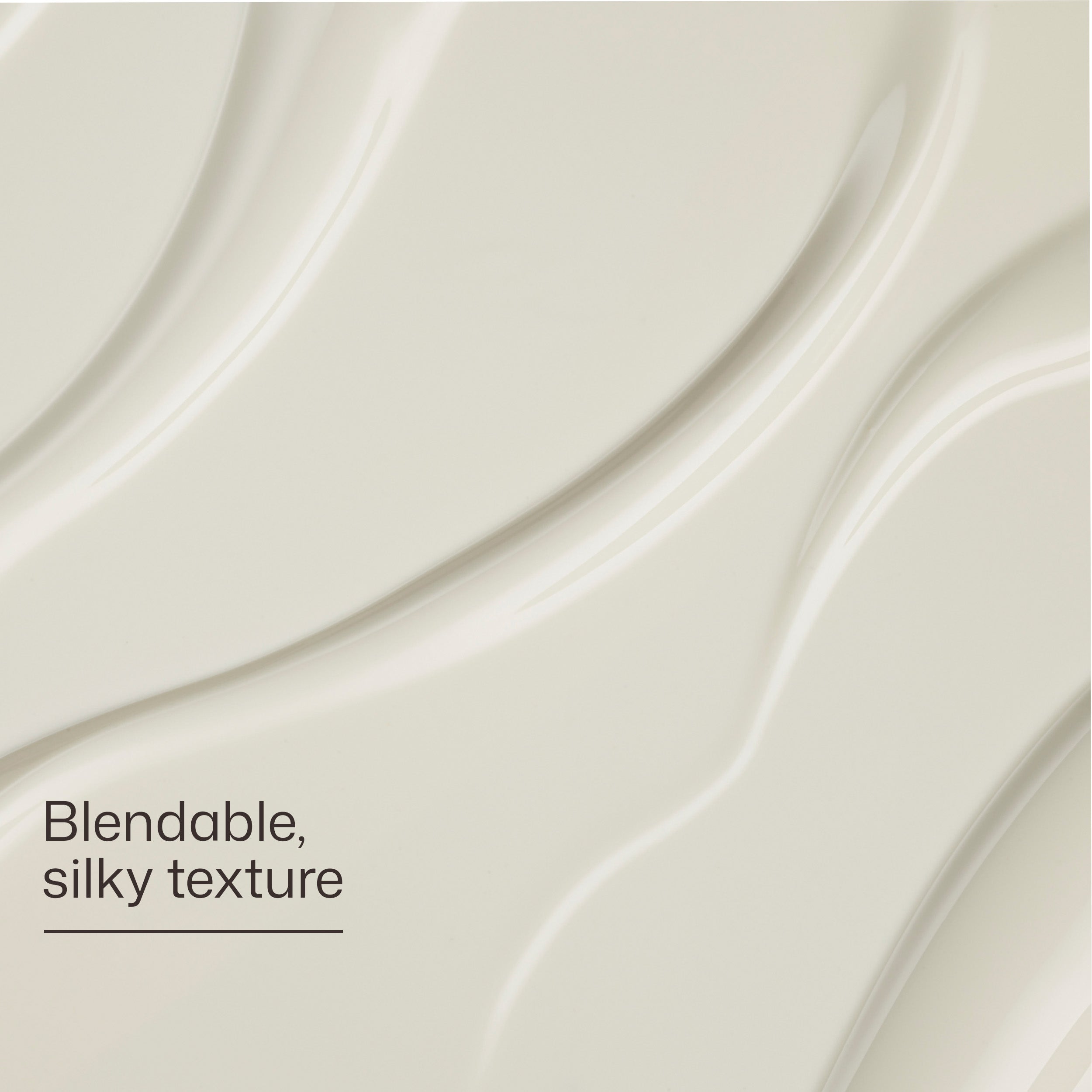 Close-up of a blendable, silky texture with wavy patterns.