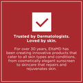 Trusted by Dermatologists. Loved by skin. Product Image 13