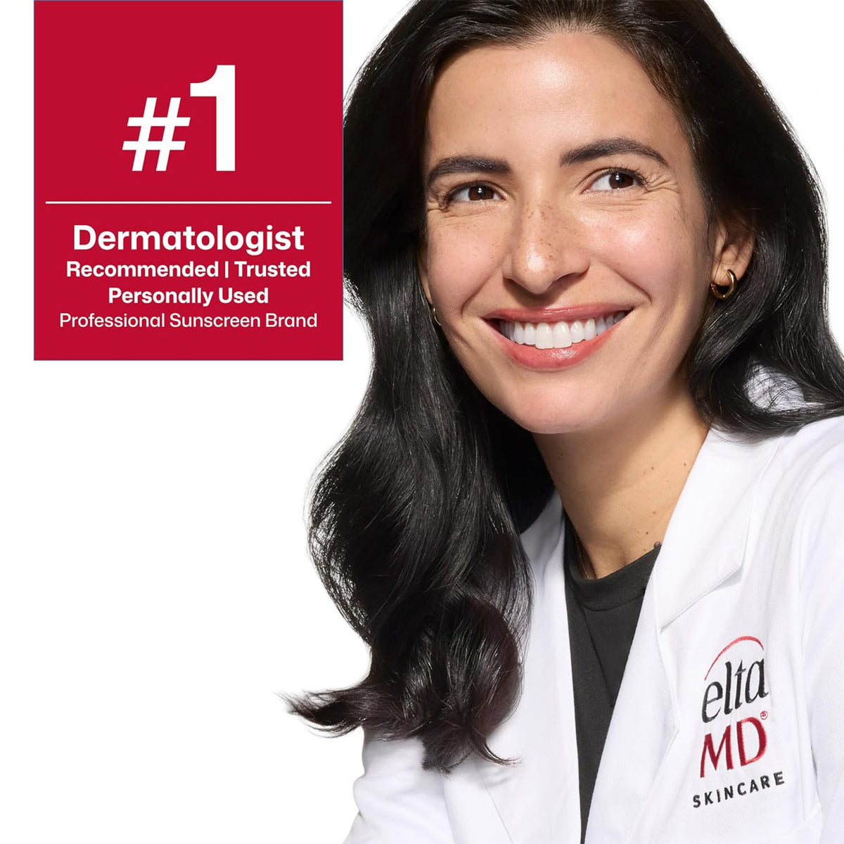 EltaMD is the #1 dermatologist-recommended, trusted, and personally used sunscreen brand. 